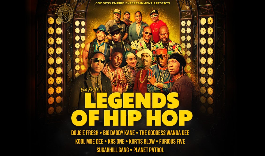 Legends Of Hip-Hop, Featuring Big Daddy Kane, Doug E. Fresh, Kurtis Blow, KRS-One, The Goddess Wanda Dee, Sugarhill Gang, Furious Five, Kool Moe Dee, and Planet Patrol
