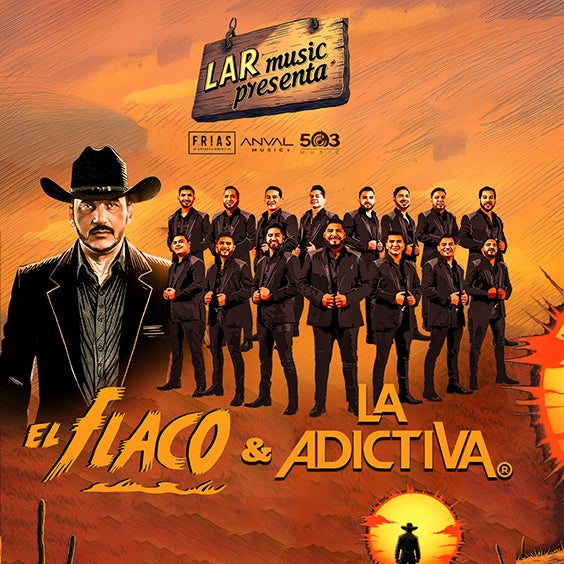 More Info for El Flaco & Banda La Adictiva