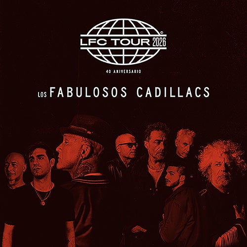 More Info for Los Fabulosos Cadillacs
