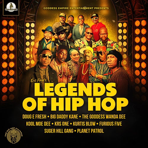 More Info for Eric Floyd’s Legends Of Hip-Hop